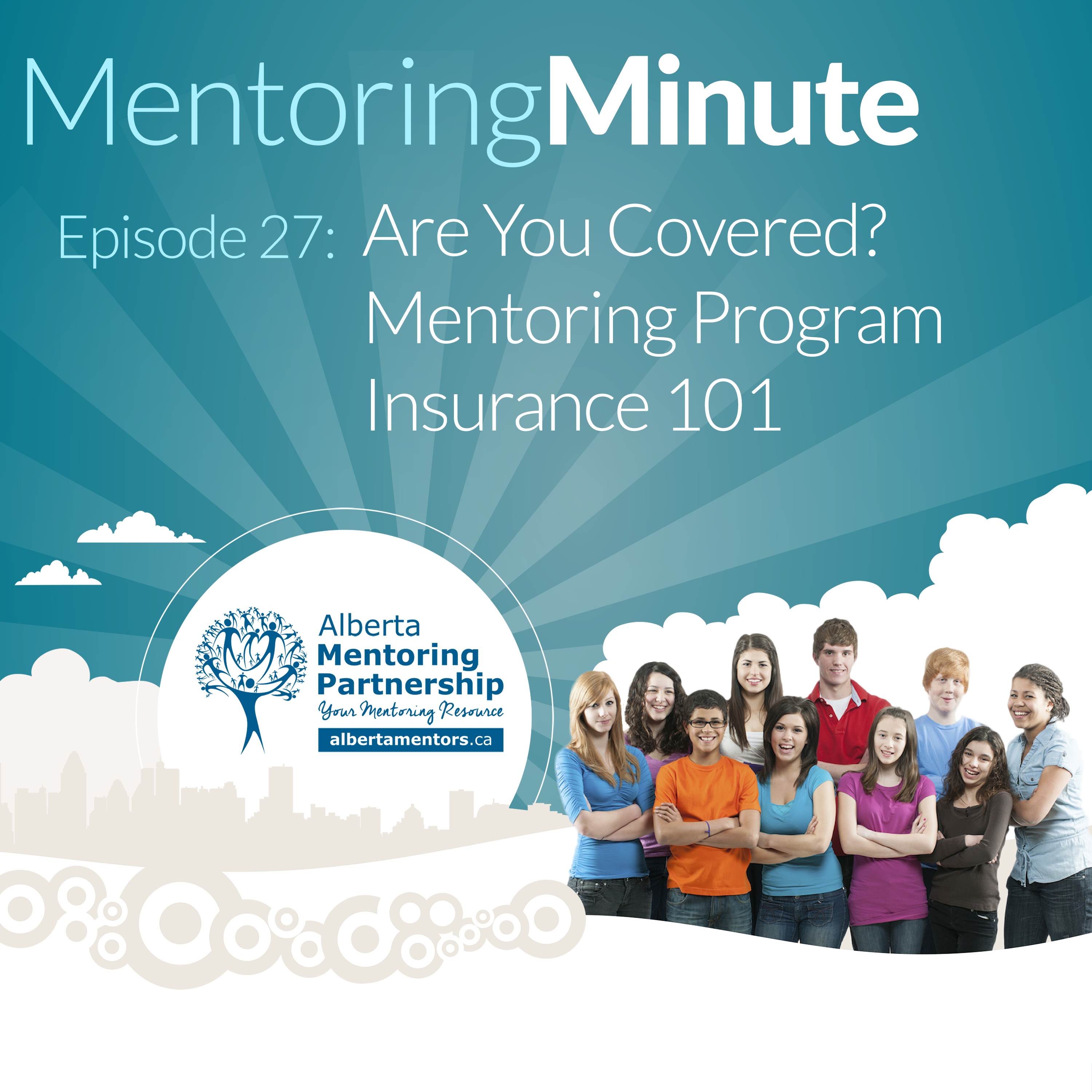 Are You Covered? Mentoring Program Insurance 101 With Doug Tweddle